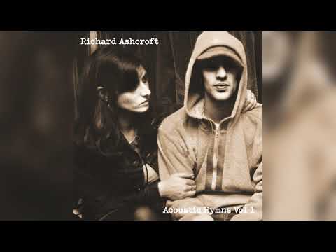 Richard Ashcroft shares new version of Bittersweet Symphony ahead of Acoustic Hymns LP