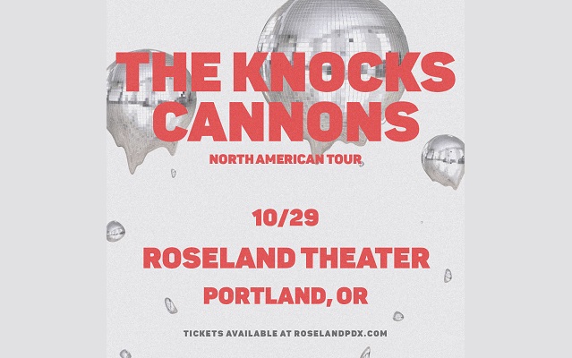 Win Tickets To The Knocks x Cannons