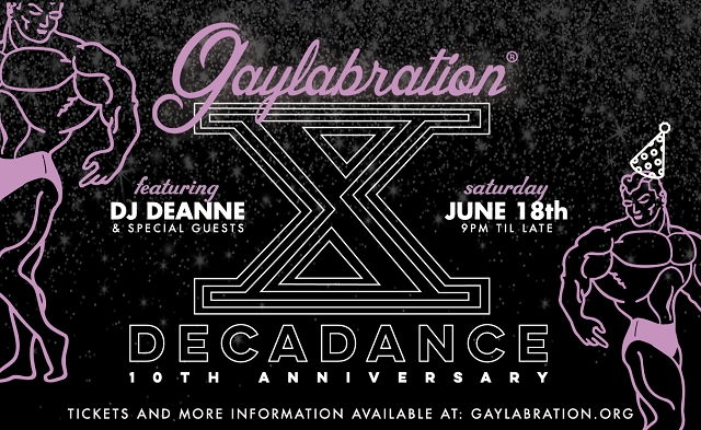 <h1 class="tribe-events-single-event-title">Gaylabration Decadance 10th Anniversary</h1>