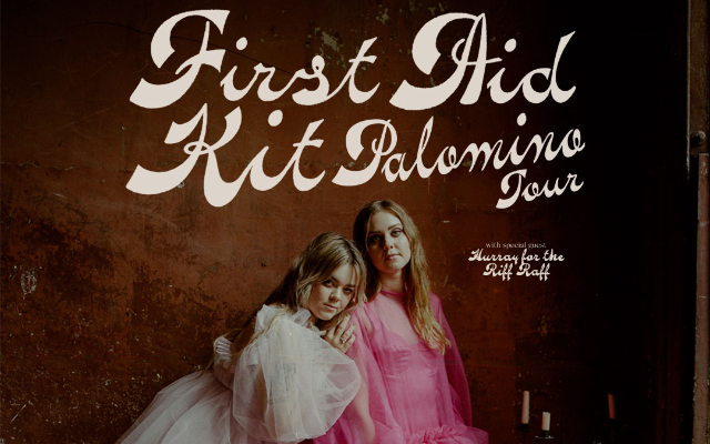 Win tickets to First Aid Kit on 5/22