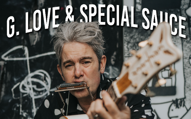Win tickets to G. Love & Special Sauce 3/17