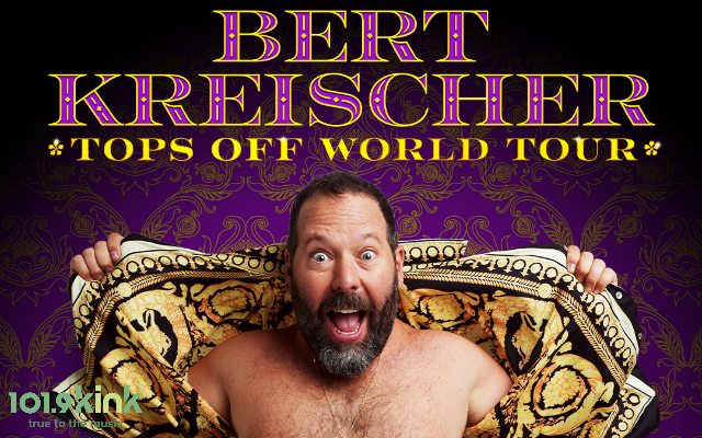 Win tickets to Bert Kreischer 10/21
