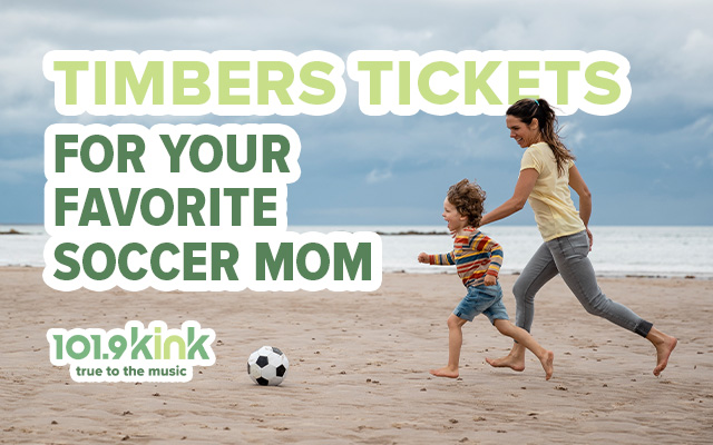 Take Mom to see the Timbers host the Sounders!